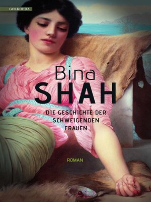 cover image of Die Geschichte der schweigenden Frauen